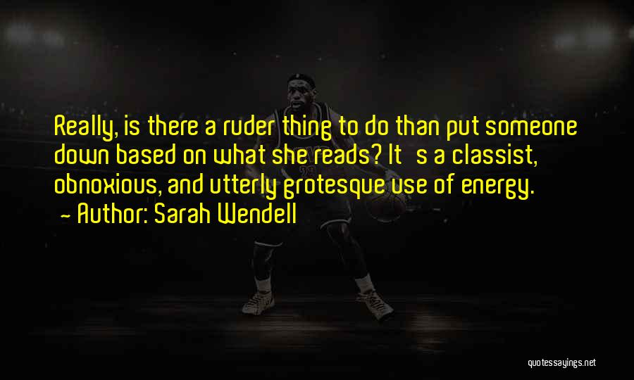 Sarah Wendell Quotes 607877
