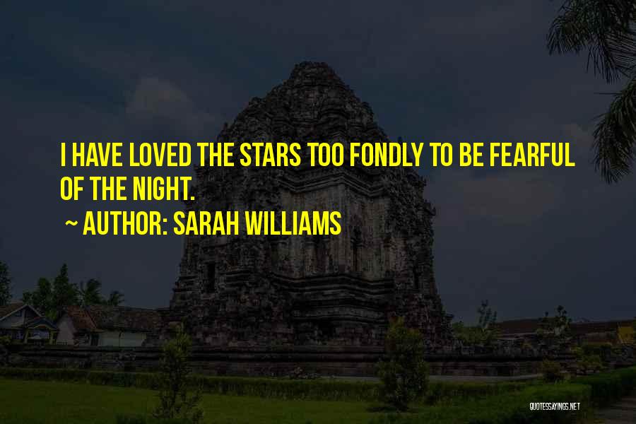 Sarah Williams Quotes 555325
