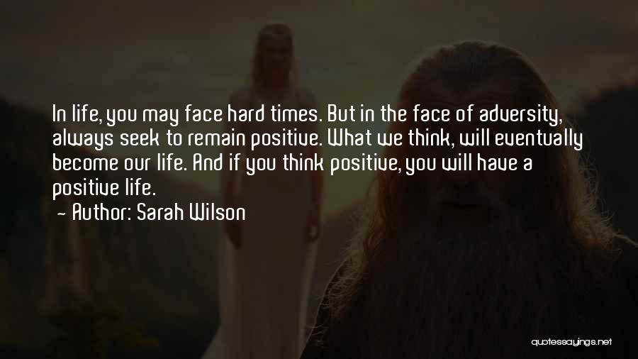 Sarah Wilson Quotes 379920