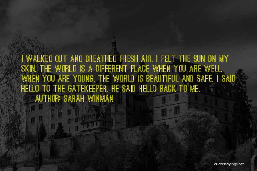 Sarah Winman Quotes 1327624