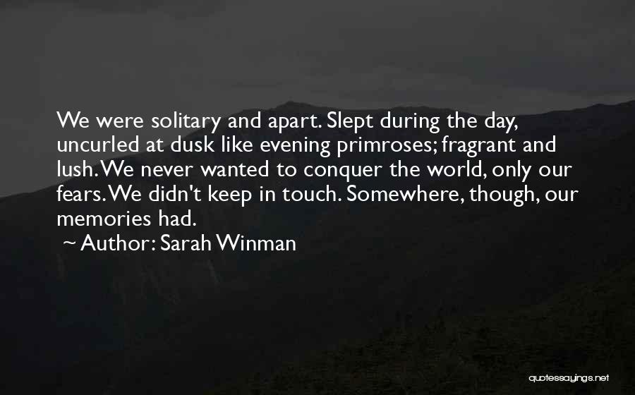 Sarah Winman Quotes 1810717