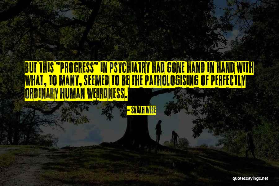 Sarah Wise Quotes 1405223