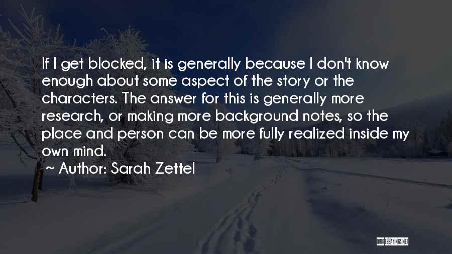 Sarah Zettel Quotes 1249402