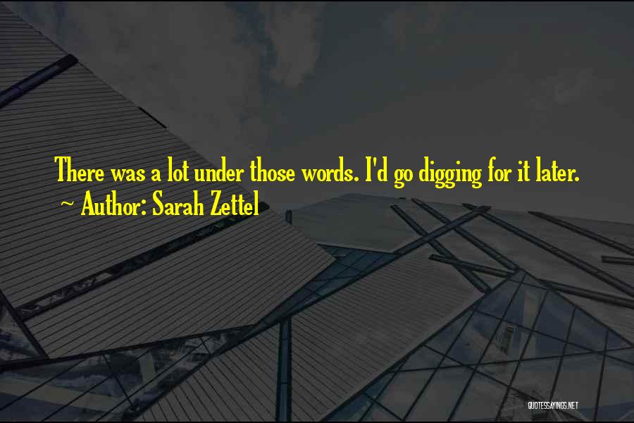 Sarah Zettel Quotes 1535737