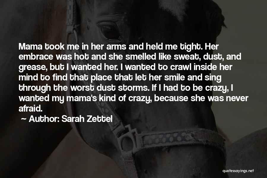 Sarah Zettel Quotes 1693048