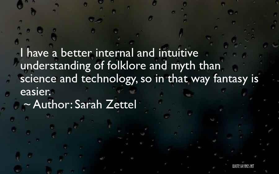 Sarah Zettel Quotes 488884