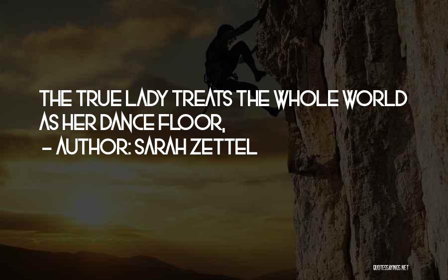 Sarah Zettel Quotes 818948