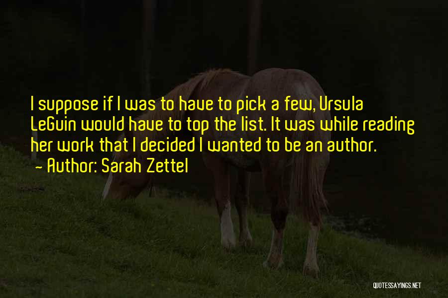 Sarah Zettel Quotes 959791