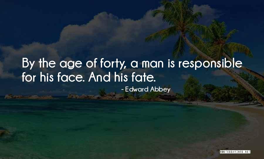 Sarahs Tent Quotes By Edward Abbey Sarahs Tent Quotes By Edward Abbey