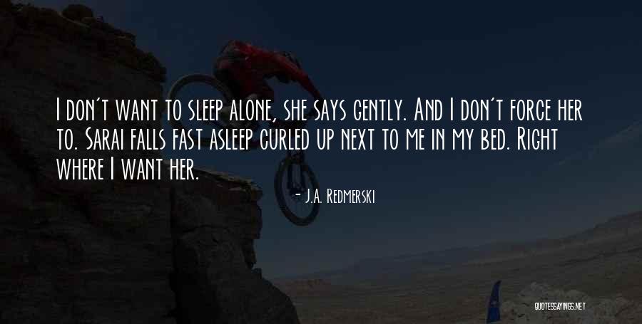 Sarai Quotes By J.A. Redmerski Sarai Quotes By J.A. Redmerski