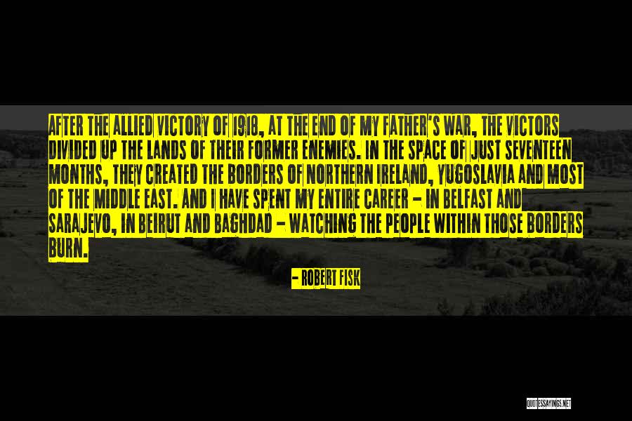 Sarajevo Quotes By Robert Fisk Sarajevo Quotes By Robert Fisk