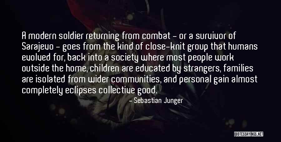 Sarajevo Quotes By Sebastian Junger