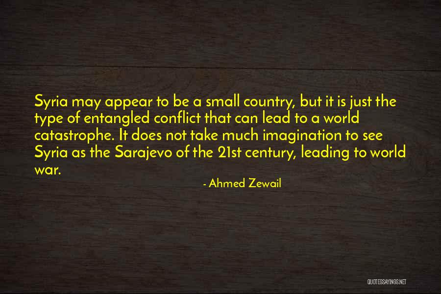 Sarajevo X Quotes By Ahmed Zewail Sarajevo X Quotes By Ahmed Zewail