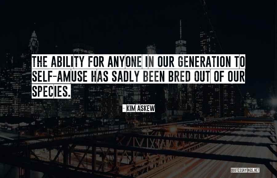 Saralieder Quotes By Kim Askew Saralieder Quotes By Kim Askew