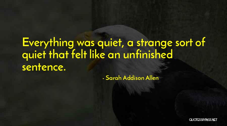 Saraliev Quotes By Sarah Addison Allen Saraliev Quotes By Sarah Addison Allen