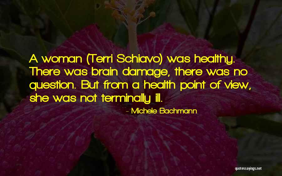 Saralyn Masselink Quotes By Michele Bachmann Saralyn Masselink Quotes By Michele Bachmann