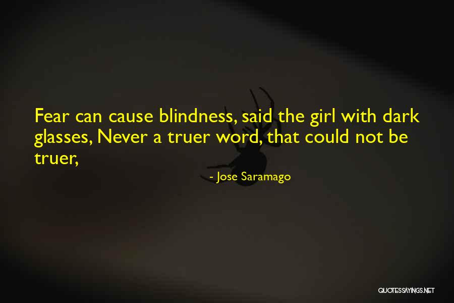 Saramago Blindness Quotes By Jose Saramago Saramago Blindness Quotes By Jose Saramago