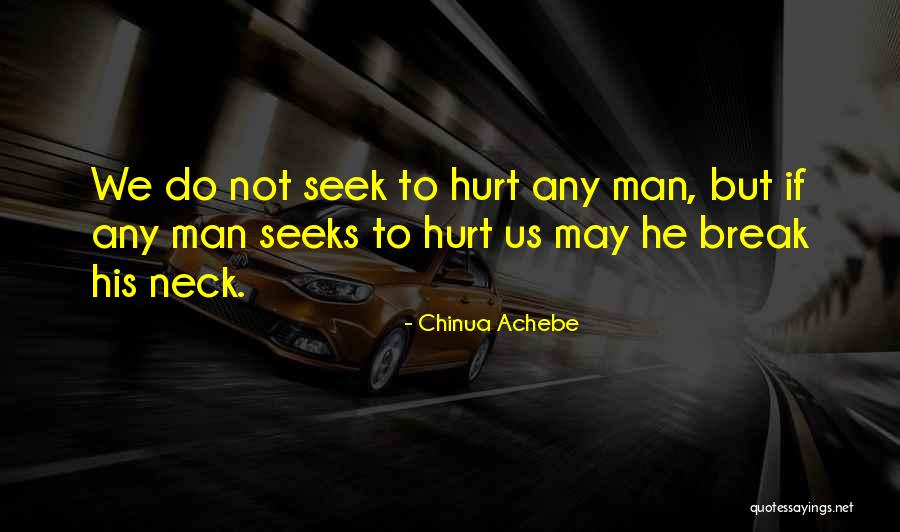 Sarame Quotes By Chinua Achebe Sarame Quotes By Chinua Achebe