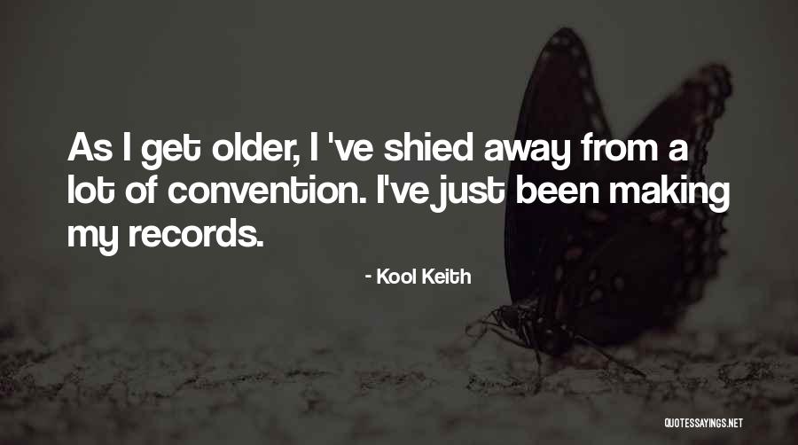 Sarampion Sintomas Quotes By Kool Keith Sarampion Sintomas Quotes By Kool Keith