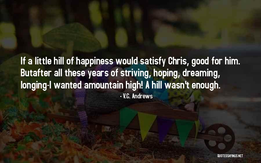 Sarampion Sintomas Quotes By V.C. Andrews Sarampion Sintomas Quotes By V.C. Andrews