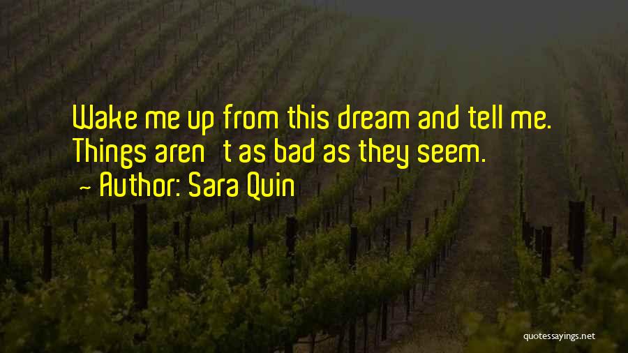 Saranggola Quotes By Sara Quin