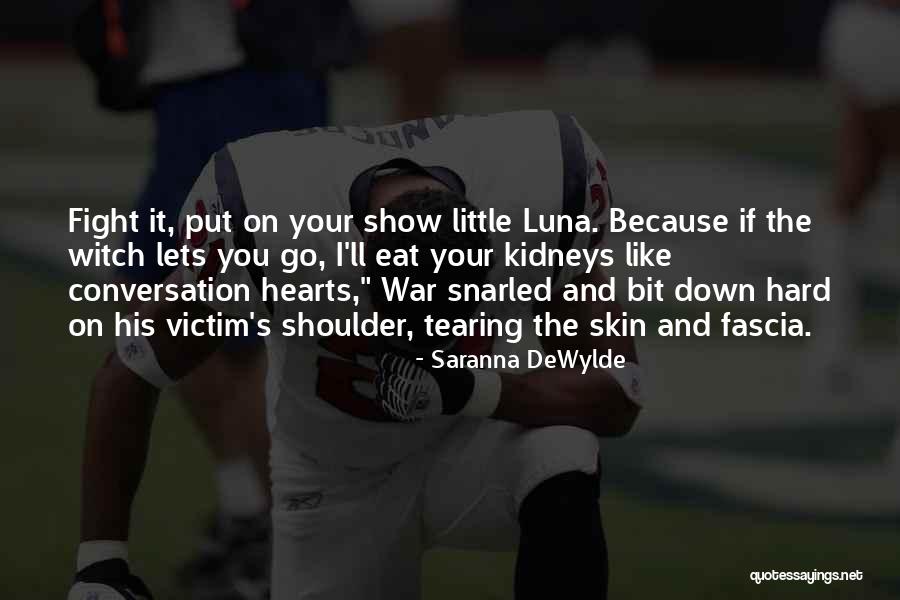 Saranna DeWylde Quotes 637360 Saranna DeWylde Quotes 637360