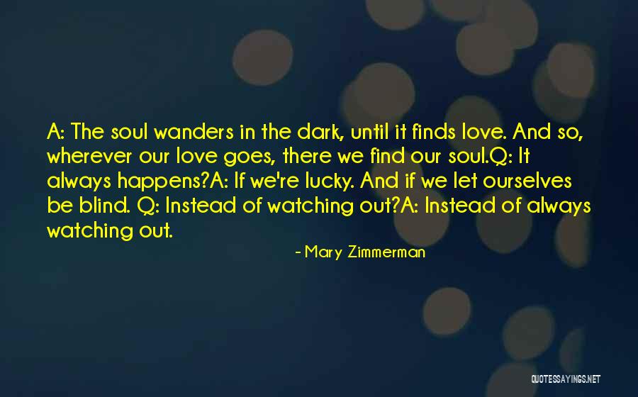 Sarantari Beach Quotes By Mary Zimmerman Sarantari Beach Quotes By Mary Zimmerman