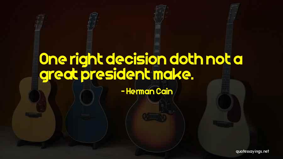 Sarantos Restaurant Quotes By Herman Cain Sarantos Restaurant Quotes By Herman Cain