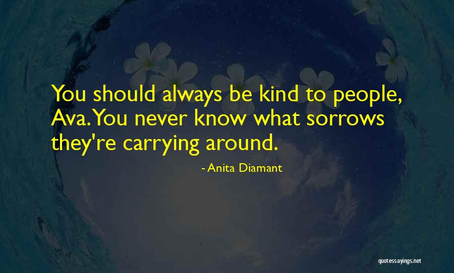 Saranya Sasi Quotes By Anita Diamant Saranya Sasi Quotes By Anita Diamant