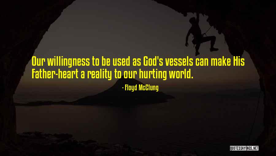 Sarapuu Kirbukas Quotes By Floyd McClung Sarapuu Kirbukas Quotes By Floyd McClung