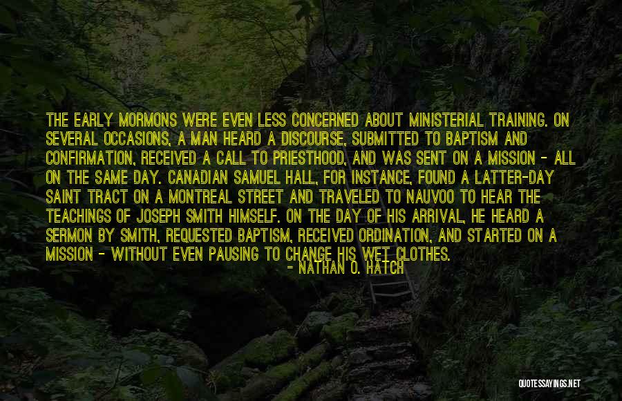 Sarara And Galbanum Quotes By Nathan O. Hatch Sarara And Galbanum Quotes By Nathan O. Hatch