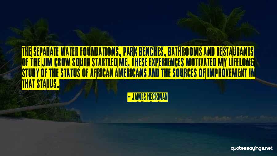 Sarasolansa Quotes By James Heckman Sarasolansa Quotes By James Heckman