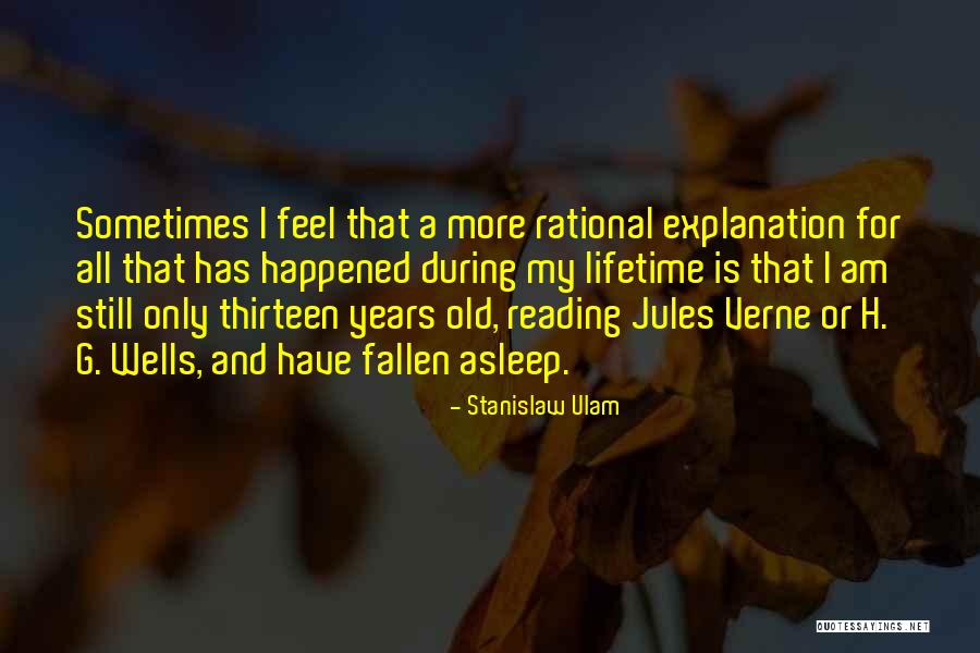 Sarasolansa Quotes By Stanislaw Ulam Sarasolansa Quotes By Stanislaw Ulam
