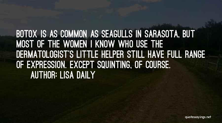 Sarasota Quotes By Lisa Daily