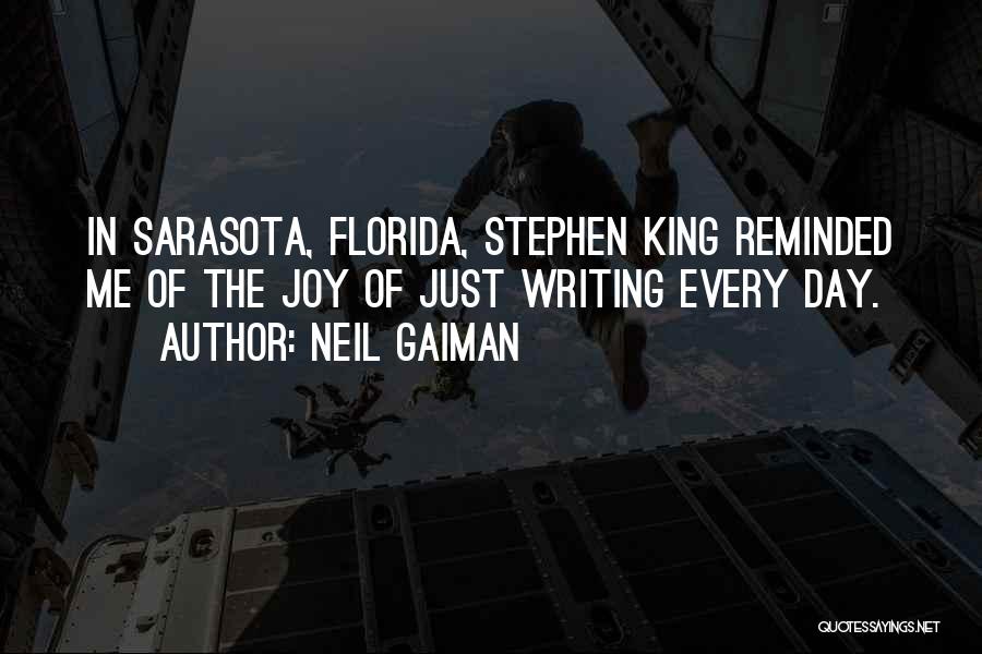 Sarasota Quotes By Neil Gaiman