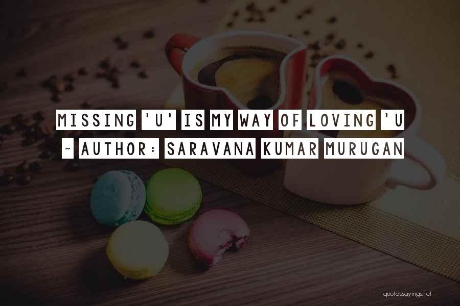 Saravana Kumar Murugan Quotes 1181506