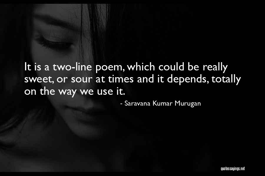 Saravana Kumar Murugan Quotes 134156