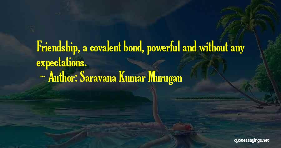 Saravana Kumar Murugan Quotes 1515273