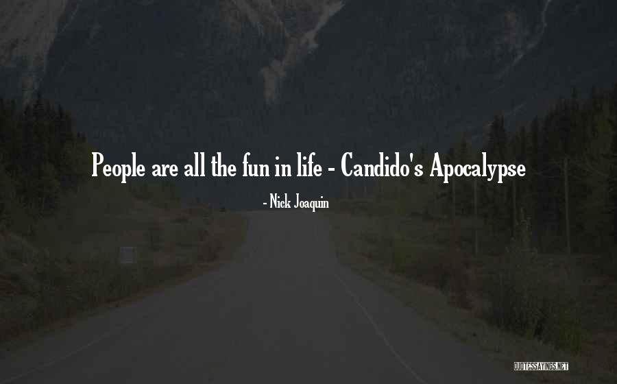 Sarawut Jitrapakdee Quotes By Nick Joaquin Sarawut Jitrapakdee Quotes By Nick Joaquin