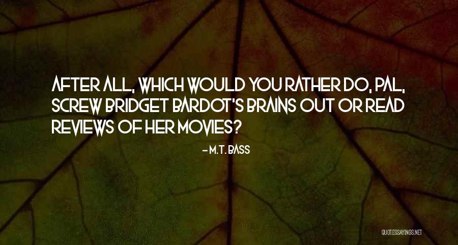 Sarayah From Heartland Quotes By M.T. Bass Sarayah From Heartland Quotes By M.T. Bass