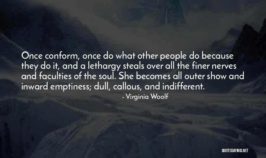 Sarayah Ware Quotes By Virginia Woolf Sarayah Ware Quotes By Virginia Woolf