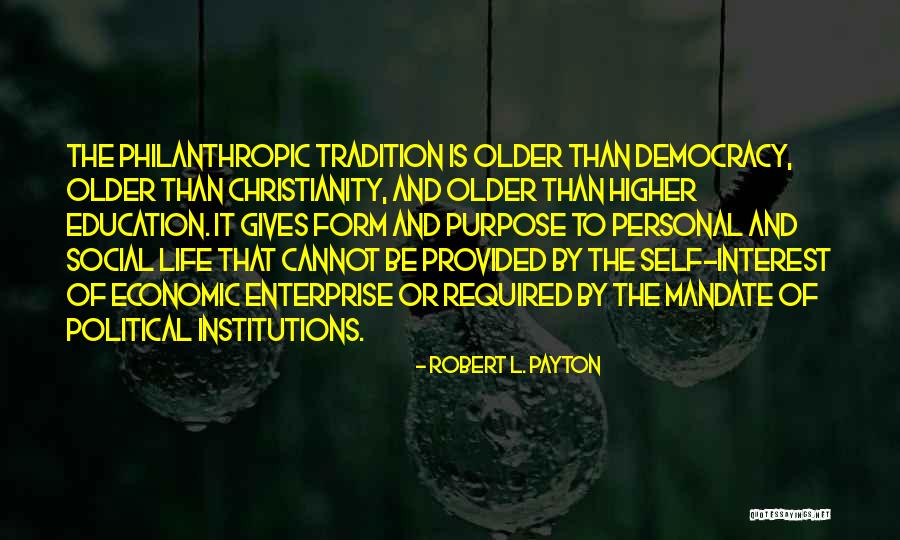 Sarbani Bhattacharya Quotes By Robert L. Payton Sarbani Bhattacharya Quotes By Robert L. Payton