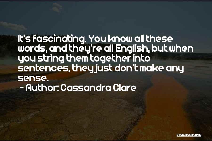 Sarcasm And Humor Quotes By Cassandra Clare