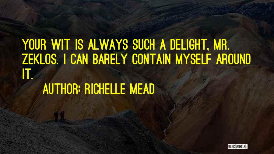 Sarcasm And Wit Quotes By Richelle Mead