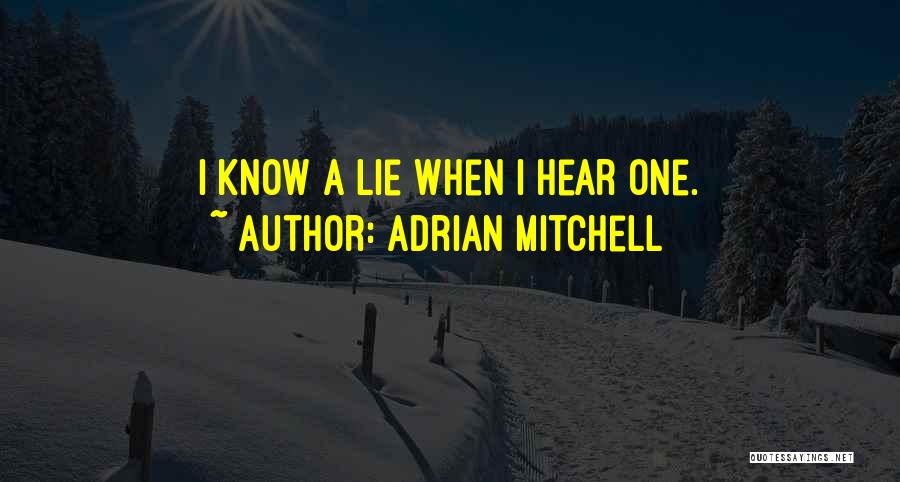 Sarcasm For Life Quotes By Adrian Mitchell