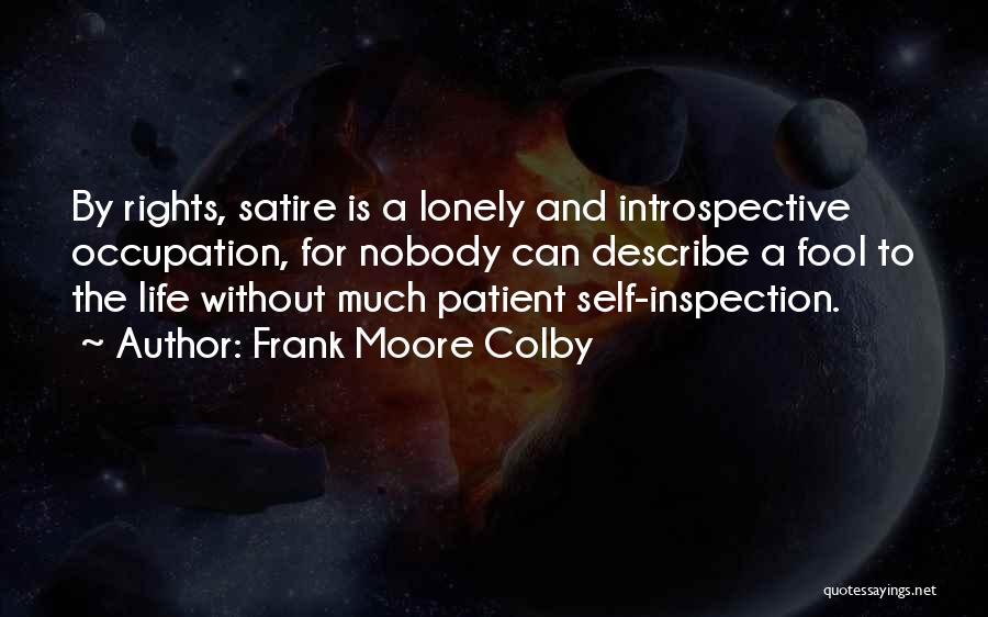 Sarcasm For Life Quotes By Frank Moore Colby