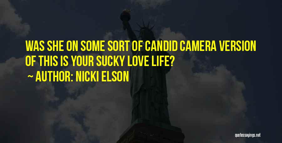 Sarcasm For Life Quotes By Nicki Elson