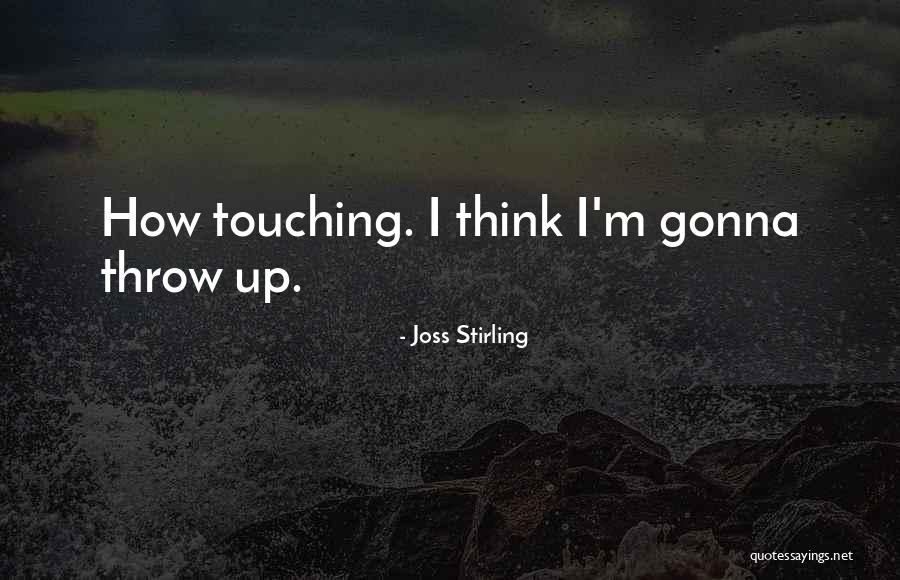 Sarcasm Humor Quotes By Joss Stirling Sarcasm Humor Quotes By Joss Stirling