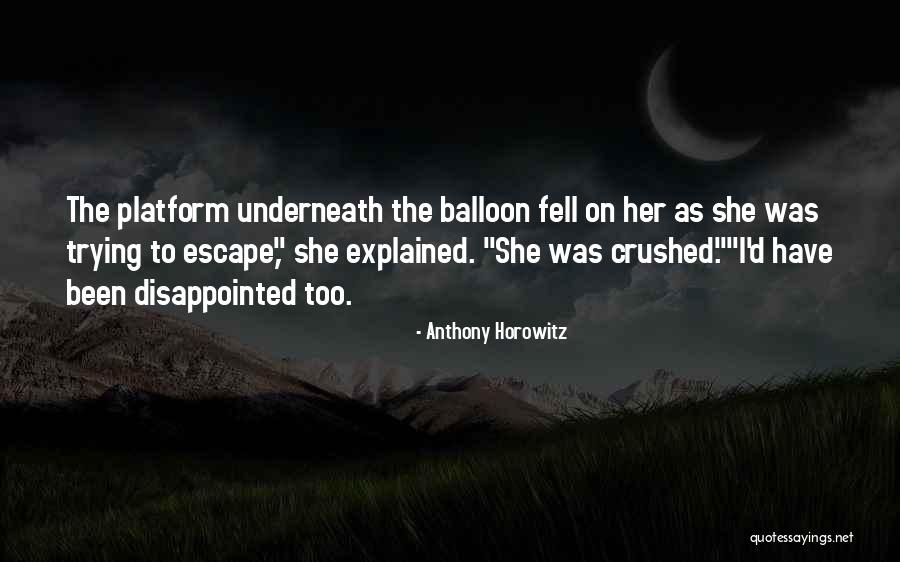Sarcasm Humour Quotes By Anthony Horowitz Sarcasm Humour Quotes By Anthony Horowitz