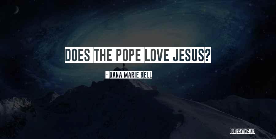 Sarcasm Love Quotes By Dana Marie Bell Sarcasm Love Quotes By Dana Marie Bell